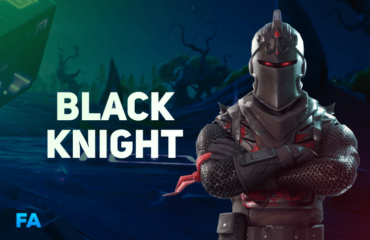 Black Knight + Rare Skins